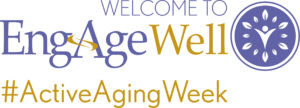 engage well active aging week logo